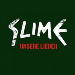 Slime : Unsere Lieder